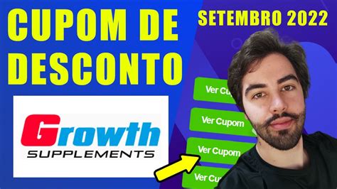 Cupom De Desconto Growth Suplementos Setembro Cupom Growth Youtube