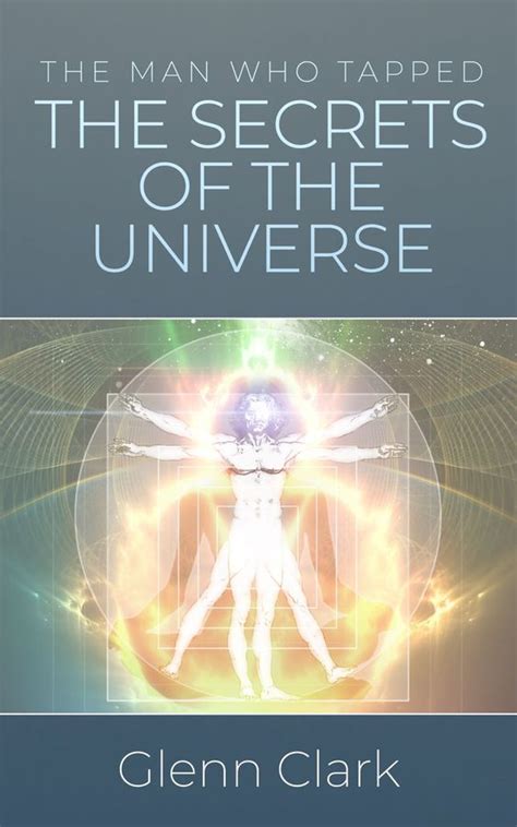The Man Who Tapped The Secrets Of The Universe