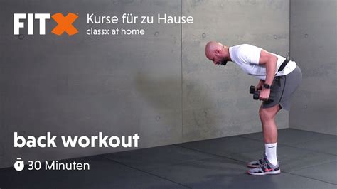 Back Workout 30 Minuten Fitx Kurse Für Zu Hause Classx At Home