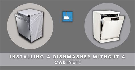 Installing A Dishwasher Without A Cabinet! (Easy Guide!)