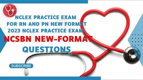 NCLEX Practice Exam For RN And PN New Format 2023 NCLEX Practice Exam