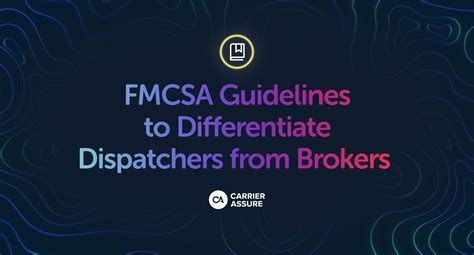 Analysis About Fmcsa Guidelines For Brokers And Dispatch Companies