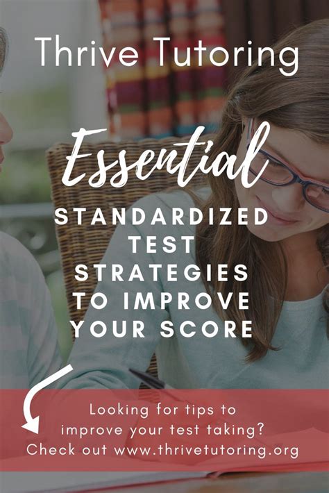 Essential Standardized Test Strategies To Improve Your Score • Thrive Tutoring