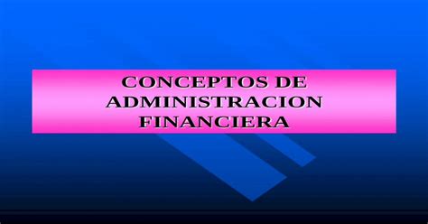 Conceptos De Administracion Financiera Pdf Fileadministracion