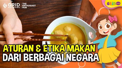 Aturan Dan Etika Makan Dari Berbagai Negara Mulai Dari Mesir Hingga