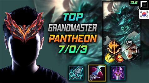 천상계 탑 판테온 템트리 룬 월식 정복자 GrandMaster Pantheon Top vs Riven 롤 KR 13 6