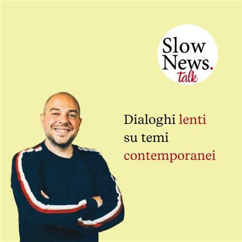 Listen To Slow News Talk Podcast Deezer