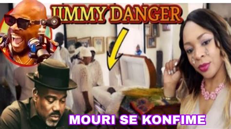 Woyyy Se Konfime Djimmy Dange Pedi Lavi Tout Bon Denye Mo Djimmy Dange