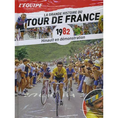 LA GRANDE HISTOIRE DU TOUR DE FRANCE DEEL 22 1982 Sportmediashop