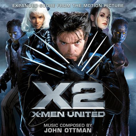 Chronological Scores Soundtracks X2 X Men United 2003