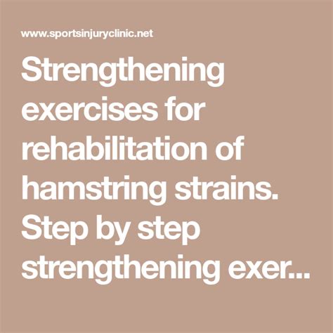 Strengthening Exercises For Rehabilitation Of Hamstring Strains Step