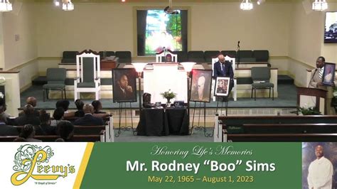 Mr Rodney Boo Sims August 8 2023 Leevys Funeral Home Youtube