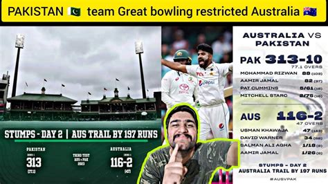 Australia Scored 116 2 Runs Pakistan Vs Australia Agha