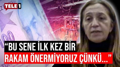 Çerkezoğlu ndan asgari ücret çıkışı Enflasyon tek haneye düşene kadar