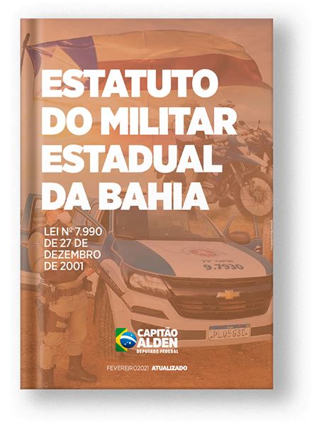 Estatuto Dos Policiais Militares Da Bahia Capitao Alden