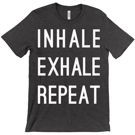 Inhale Exhale Repeat Self Care T Yoga Shirt Etsy