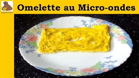 Omelette Au Micro Ondes Recette Rapide Et Facile Youtube