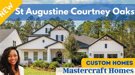 Mastercraft Homes Courtney Oaks Silverleaf St Johns County New Homes