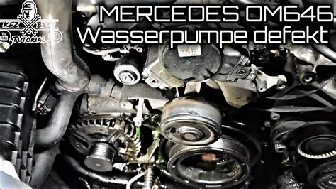 Mercedes W W Om Cdi Wasserpumpe Defekt Wechseln