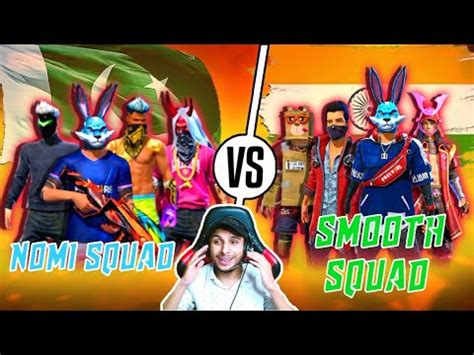 Smooth 444 Vs Nomi Squad India Vs Pakistan Nonstop Gaming Epic