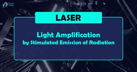 Full Form Of Laser Light Amplification By Stimulated Emission Of