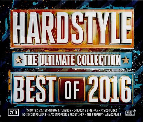 Hardstyle The Ultimate Collection Best Of 2016 2016 320 Kbps