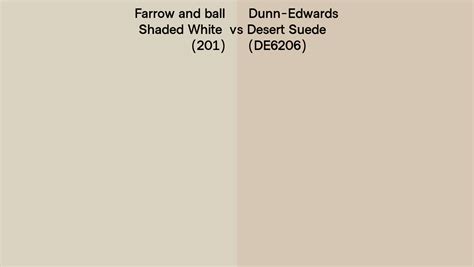 Farrow And Ball Shaded White 201 Vs Dunn Edwards Desert Suede De6206