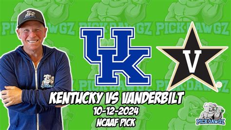 Kentucky Vs Vanderbilt 10 12 24 College Football Picks And Predictions