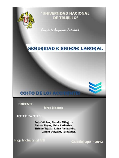 Análisis De Los Costos Directos E Indirectos De Los Accidentes