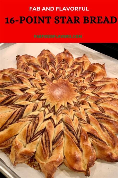 How To Make 16 Point Star Bread Fab Food Flavors Recipe Food