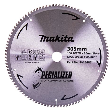 Makita 305mm X 30 25 4mm X 100t Aluminium Tct Saw Blade B 15687