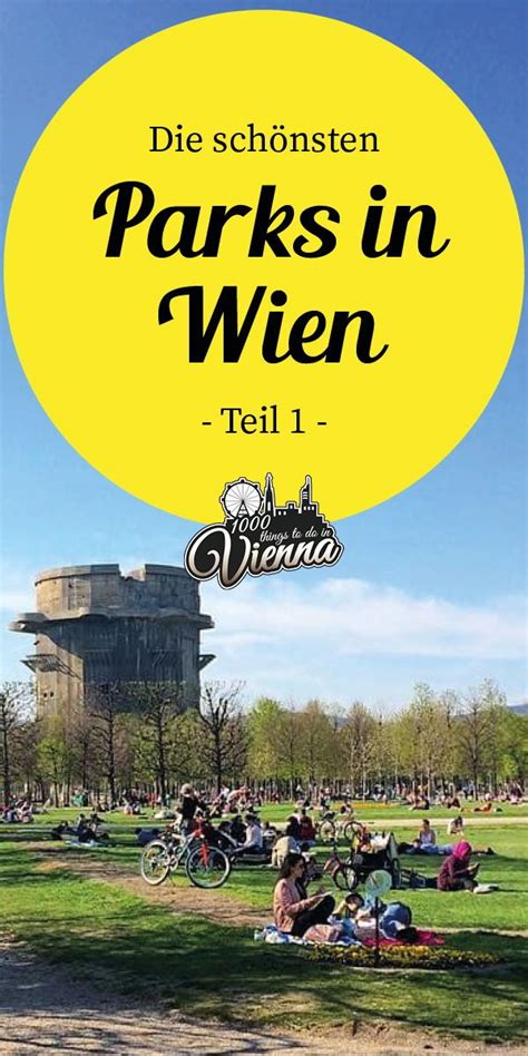 Die Schönsten Parks In Wien 1000things Hiking Destinations Places