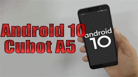 Install Android 10 On Cubot A5 AOSP GSI Treble ROM How To Guide