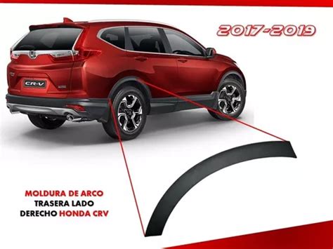 Moldura De Arco Trasera Lado Derecho Honda Crv Meses Sin