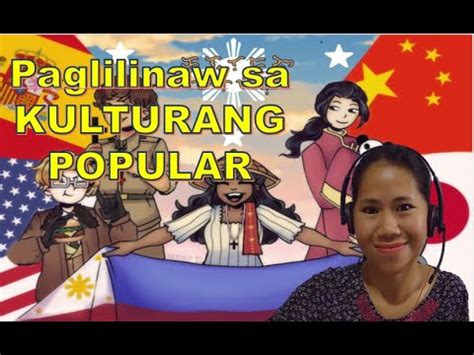 Paglilinaw Sa Kulturang Popular Ugnayan Ng Wika Sa Kultura At Lipunan