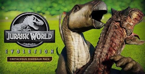 Buy Jurassic World Evolution Cretaceous Dinosaur Pack Pc Steam