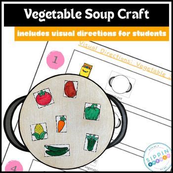 vegetable soup craft  visual directions   vegetable soup