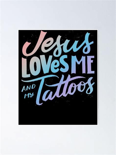 "Jesus Loves Me and My Tattoos - Funny Christian Faith Quote Believer ...