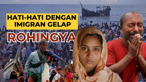 Bahaya Laten Imigran Gelap Rohingya Jika Masih Mau Menampung Ingat