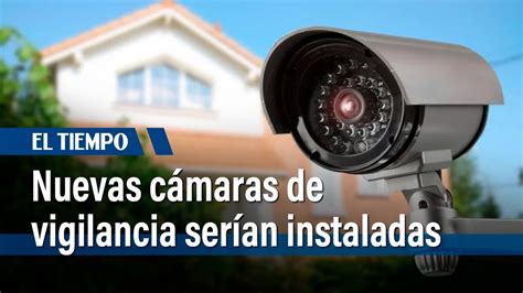 Cámaras nuevas de vigilancia serían instaladas en 17 localidades de