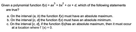 Solved 3 2 Given A Polynomial Function F X Ax Bx Cx Chegg