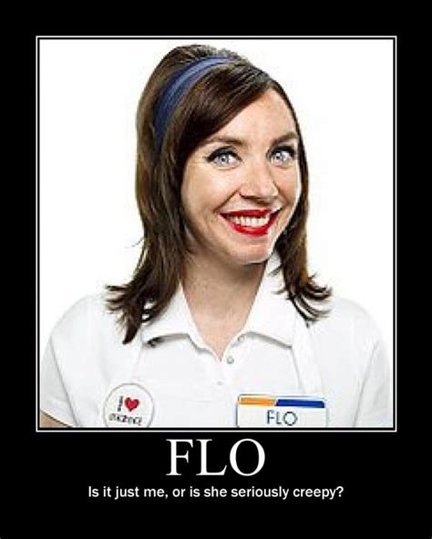 Flo Progressive Quotes. QuotesGram