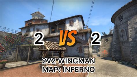 Counter Strike Global Offensive Wingman Cs Go Map Inferno Youtube