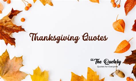 80+ Best Thanksgiving Quotes To Express graditude