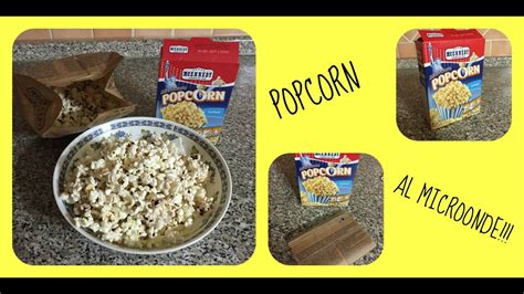 Come Preparare I Popcorn Al Microonde Youtube