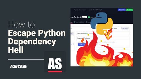 How To Escape Python Dependency Hell With The Activestate Platform