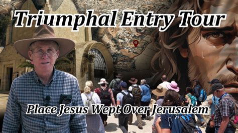 Triumphal Entry Tour On The Mount Of Olives Dominus Flevit Church Place Jesus Wept Over