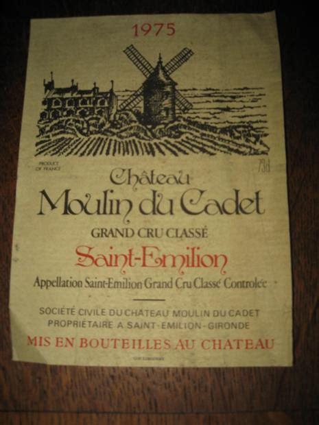 Ch Teau Moulin Du Cadet France Bordeaux Libournais St Milion