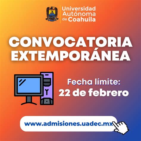 Uadec Extiende Fecha De Registro Y Pago A Interesados En Cursar