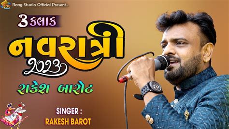 Rakesh Barot Navratri Special Kalak Non Stop Garba By